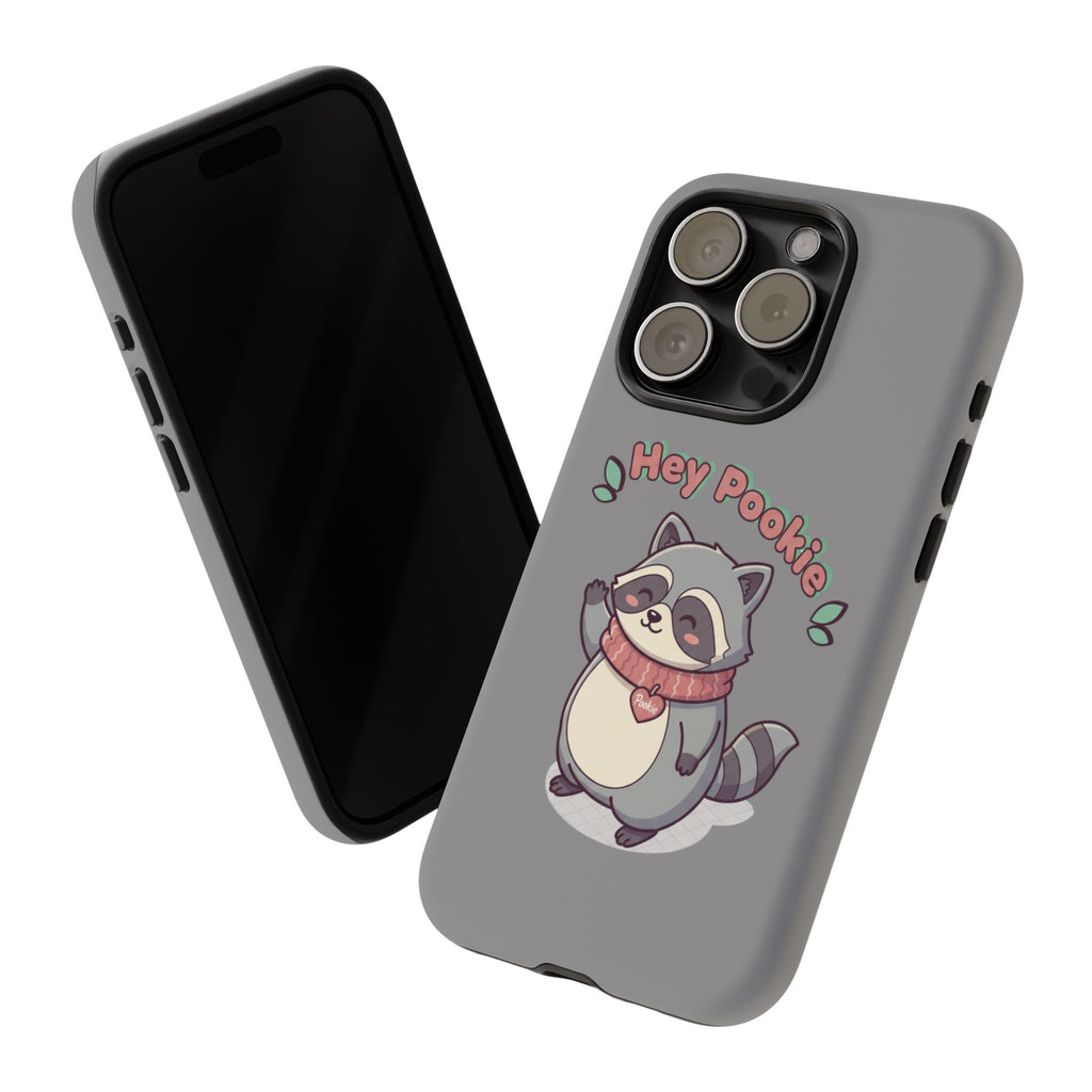 Cute Raccoon "Hey Pookie" Phone Case — Protective Tough Case