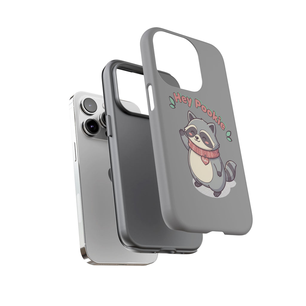 Cute Raccoon "Hey Pookie" Phone Case — Protective Tough Case